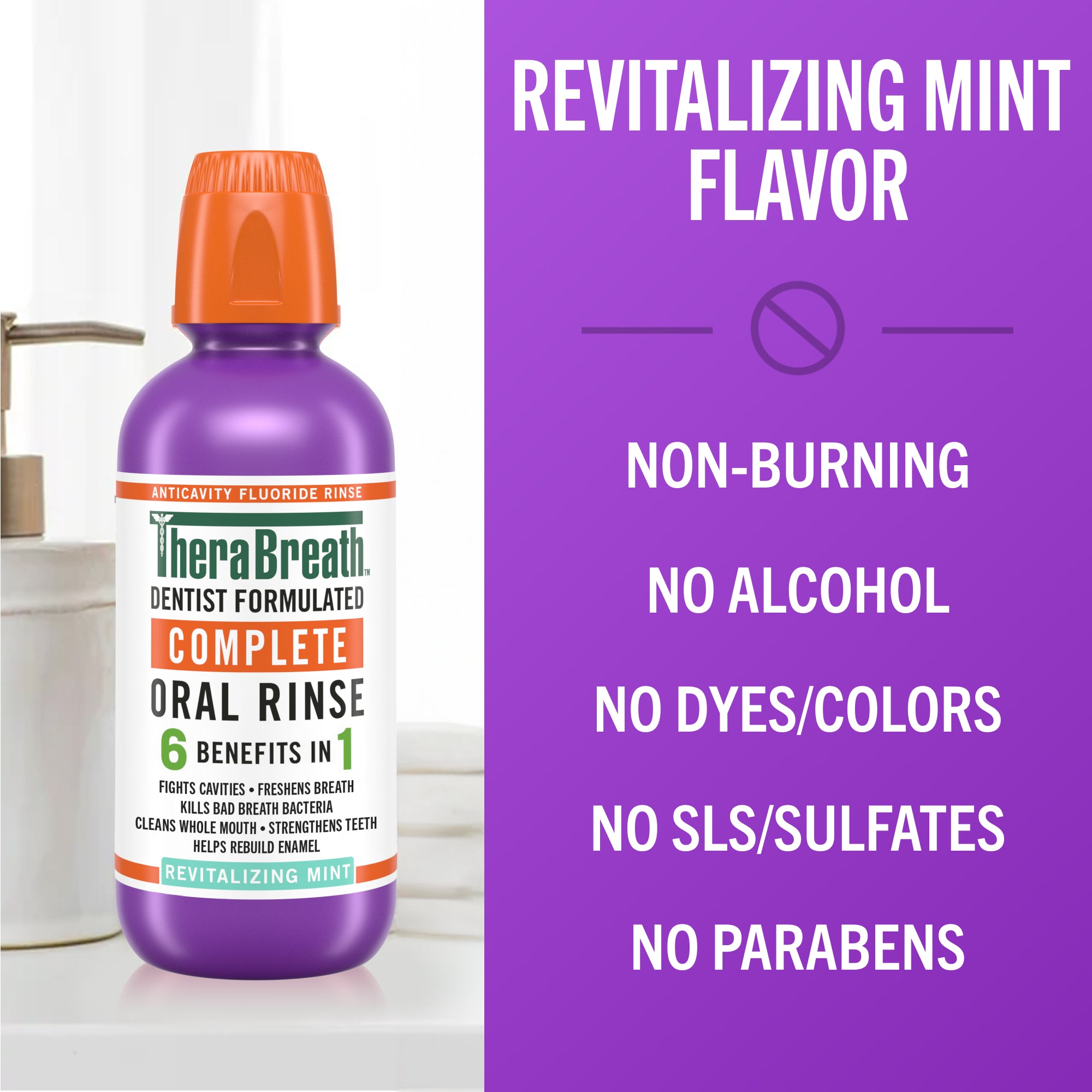 TheraBreath Complete Mouthwash. 6-in-1 Beneﬁts. Alcohol-Free. Revitalizing Mint